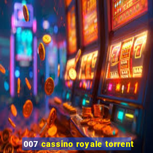 007 cassino royale torrent